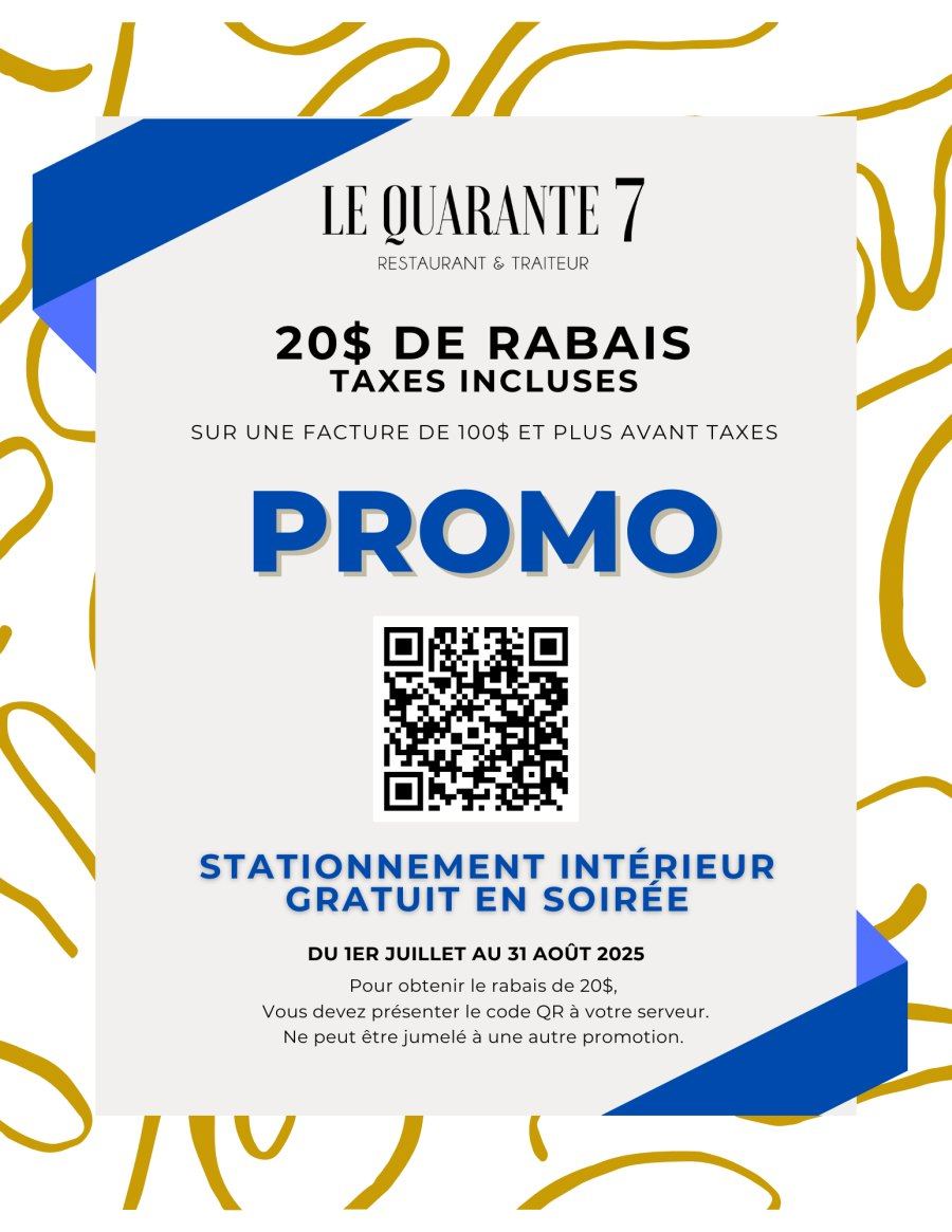 Le Quarante 7 | Restaurant - Traiteur