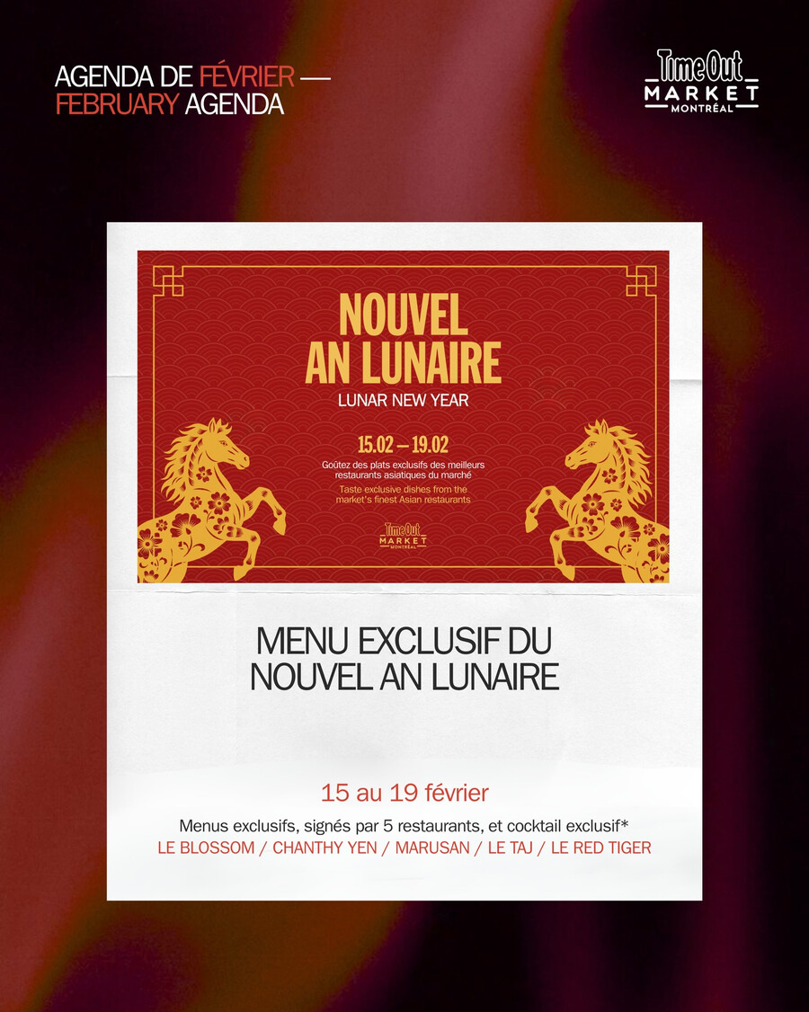 Time Out Market - Celebrating Lunar New Year in Montreal