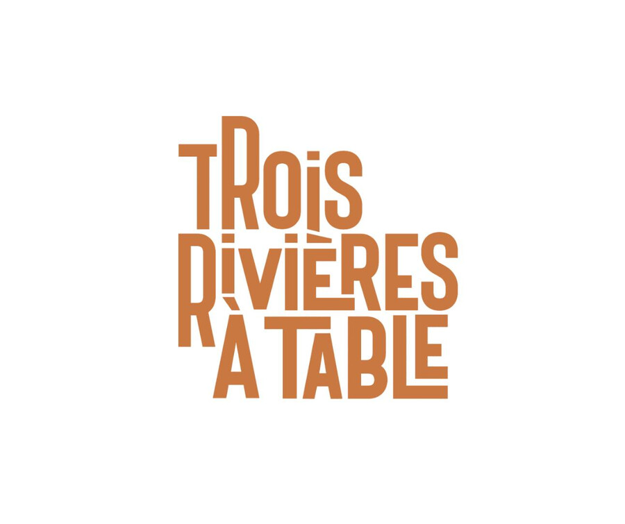 Trois-Rivières à table Trois-Rivières à table