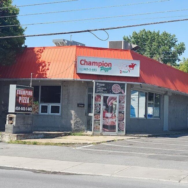 Champion 2 Pour 1 Pizza - Restaurants près de: J4Y0A5