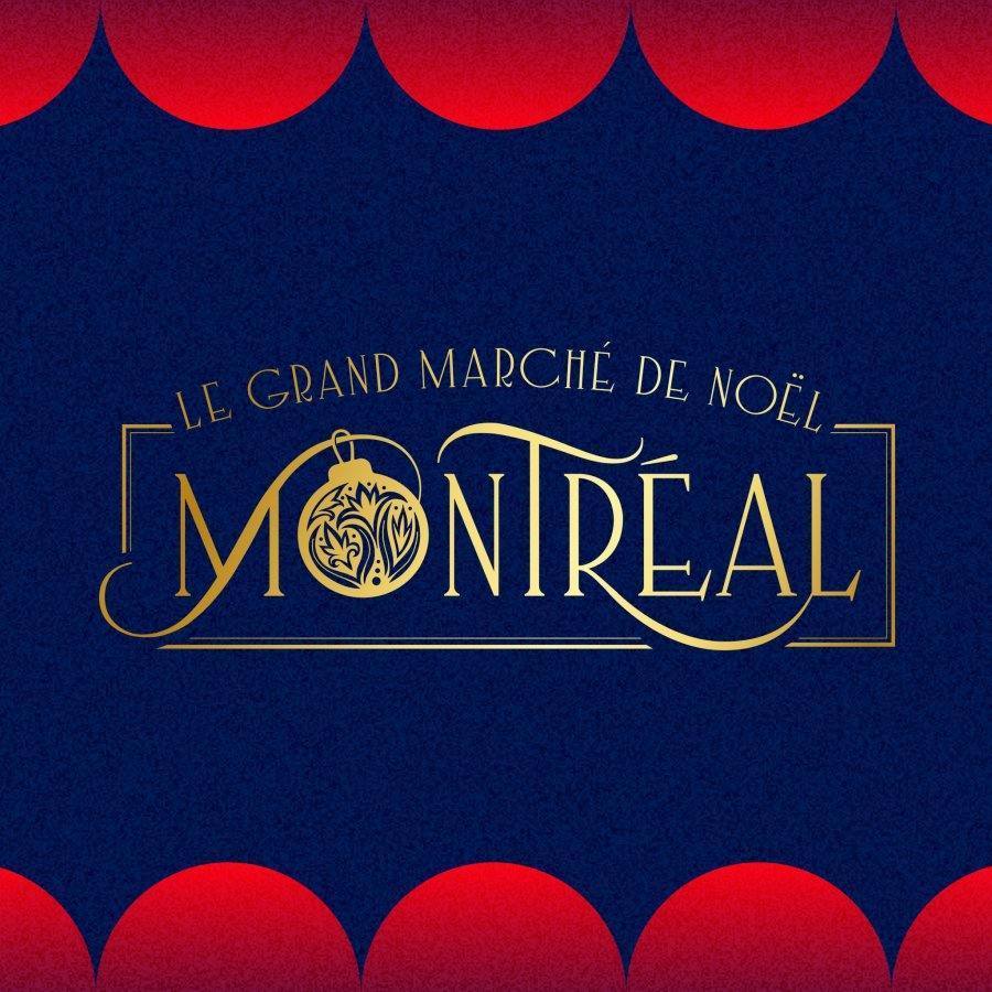 The Great Christmas Market in Montreal / Grand Marché de Noël 2024 - Event