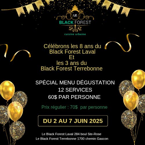 Le 8ieme anniversaire chez Black Forest à Ste-Rose - événement