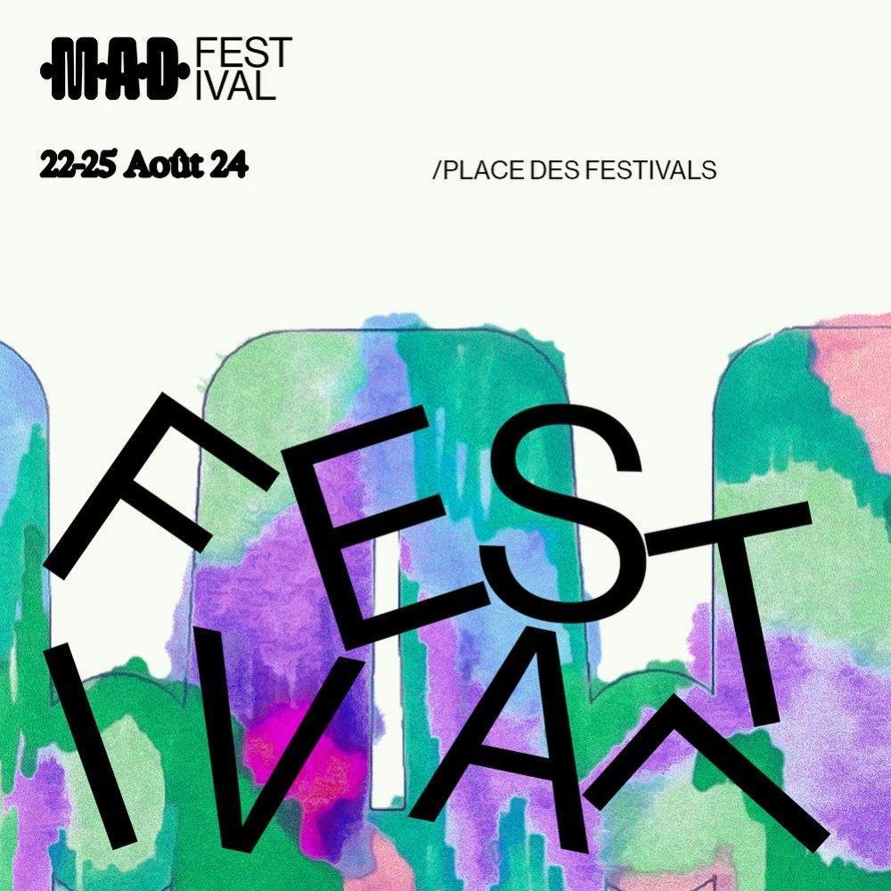 Le Festival M.A.D. - événement