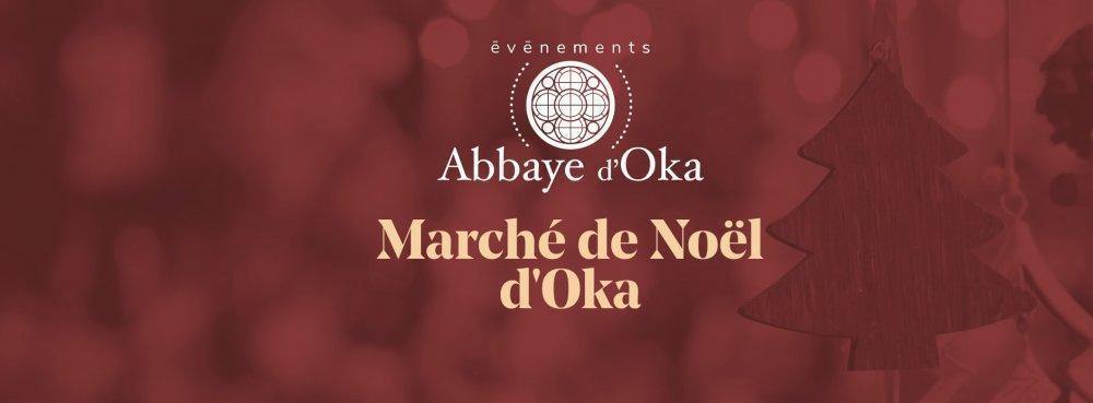 Marché de Noel à l'Abbaye d'Oka 20212 - événement