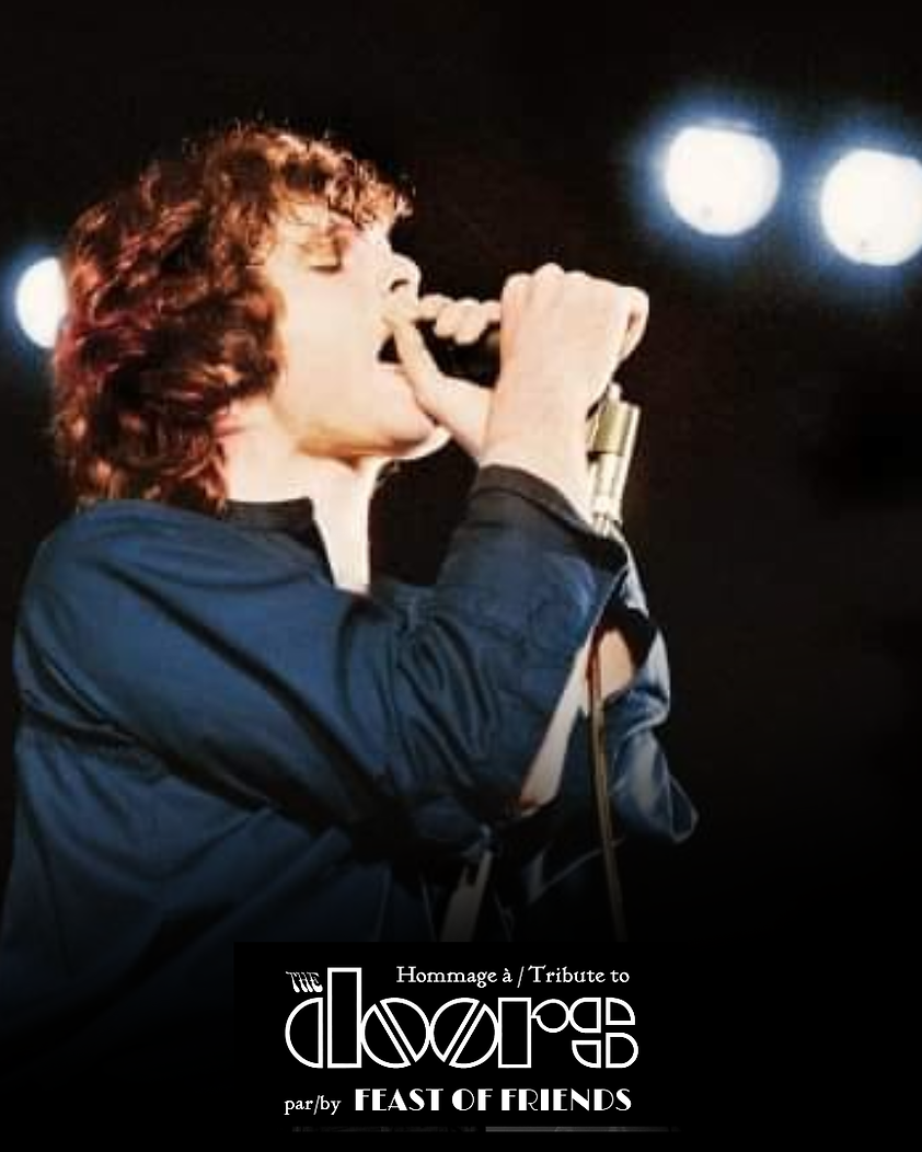 Tribute to The Doors 60 Years of Myth Feast of Friends at Le Balcon