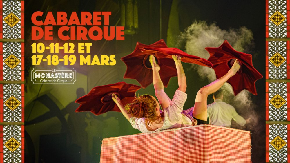 Le Monastère - Cabaret de Cirque - Montréal 2022 - événement