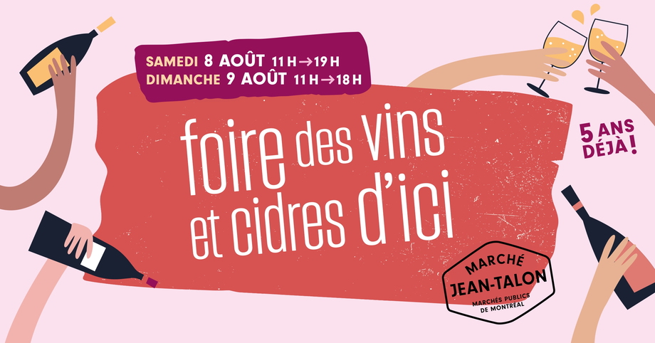 La Foire des vins et cidres dici au Marché Jean-Talon Événement