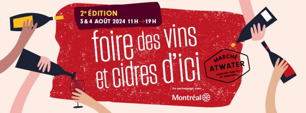 The Foire des Vins et Cidres D'ici at the Atwater Market - Event