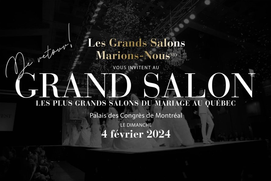 Les Grands Salons Marions-Nous Montréal - événement