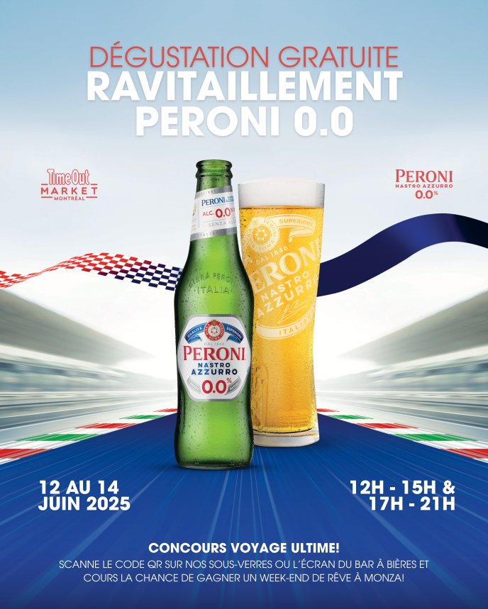 Refuelling PERONI 0.0 at Time Out Market Montréal - Event