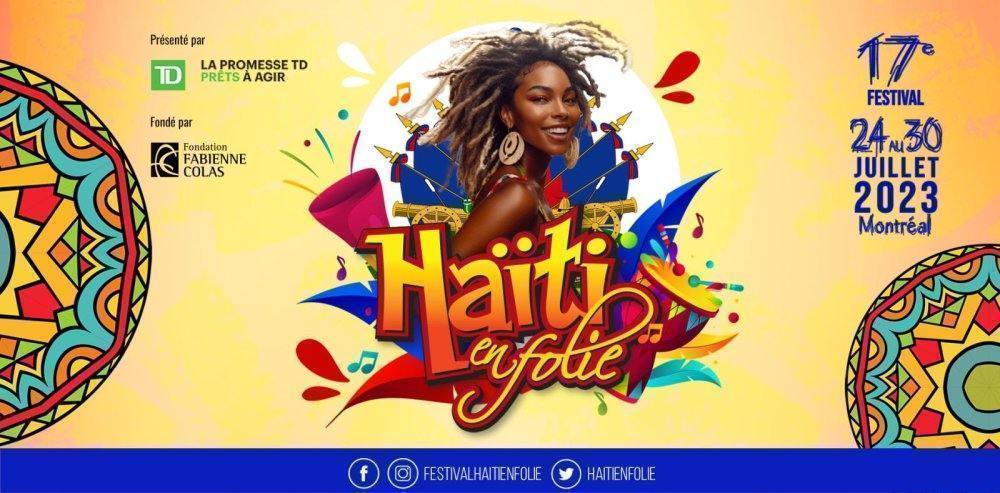 Haïti en Folie Festival in Montreal 2022 - Event