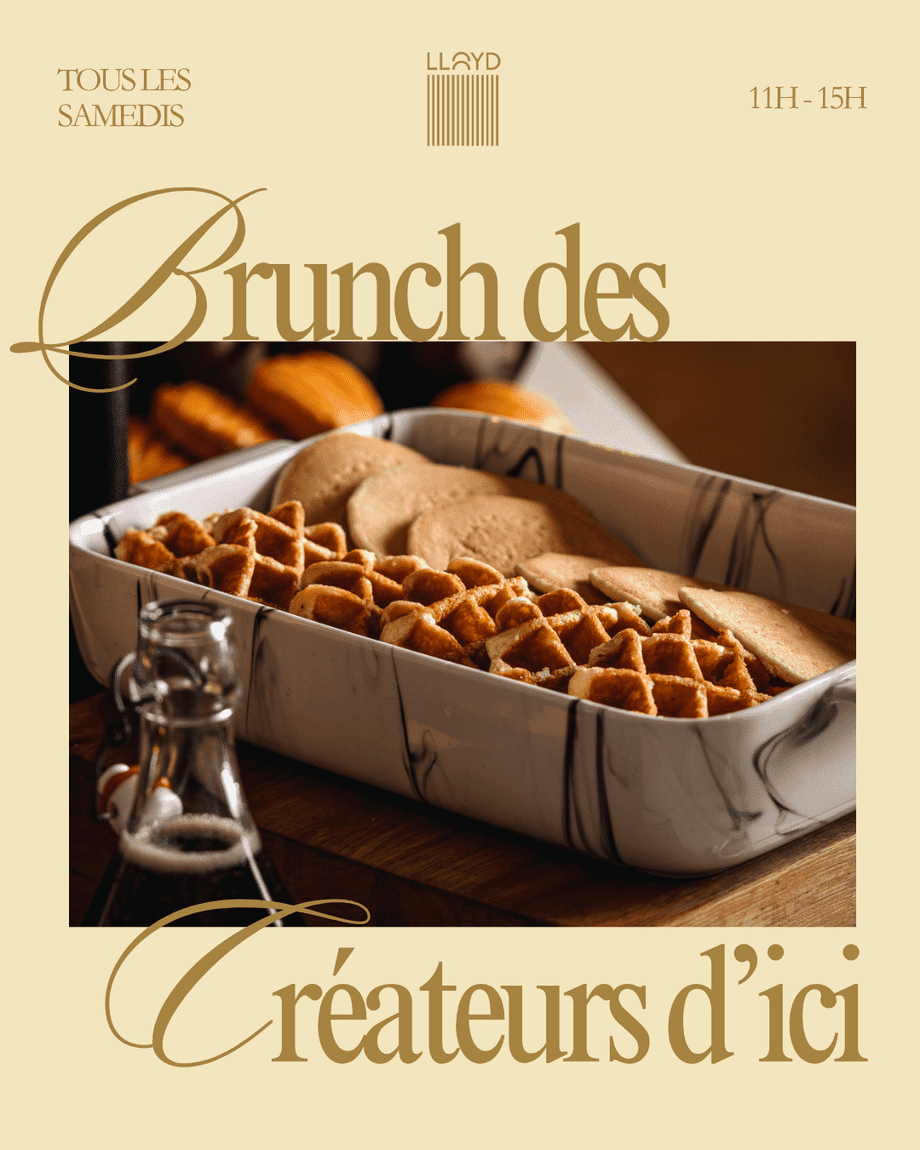 Le Brunch des Créateurs d'ici au Lloyd - événement