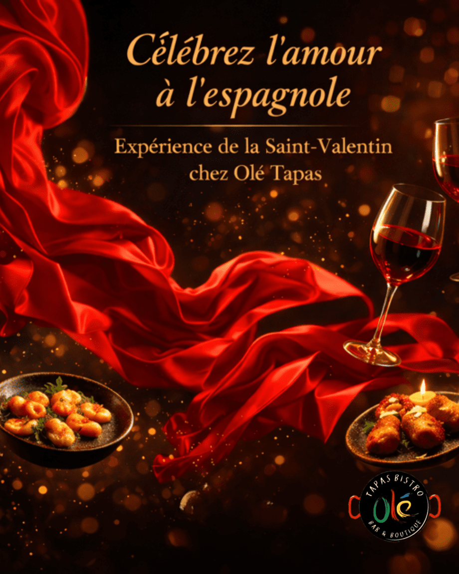 Saint-Valentin chez Ol&eacute; Tapas