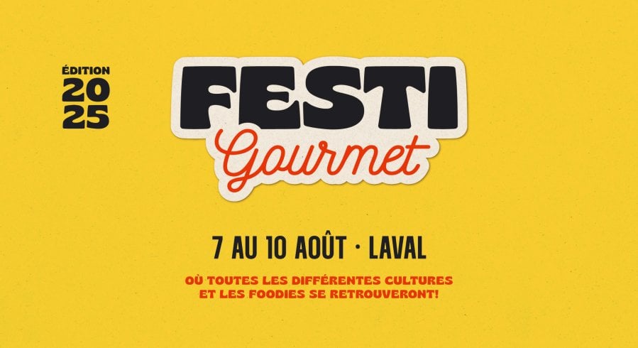 Festi-Gourmet Laval 2025 - événement