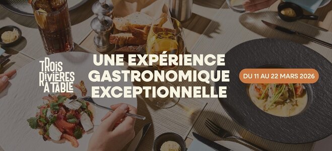 Trois-Rivières à table Événement