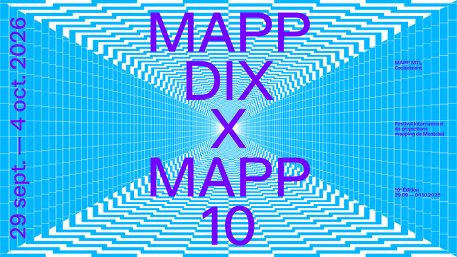 MAPP_MTL célèbre 10 ans de créativité numérique avec une édition anniversaire Événement