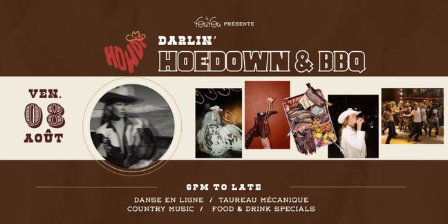 Howdy Darlin Hoedown & BBQ at Le Fou Fou