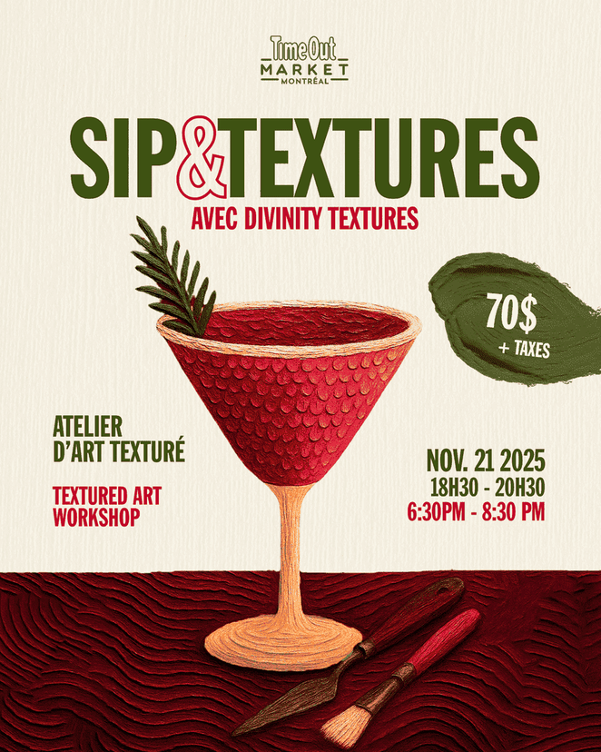 Sip & Textures atelier au Time Out Market Montreal