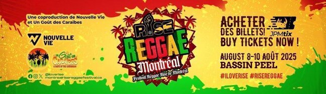 MONTREAL RISE REGGAE FESTIVAL 2025