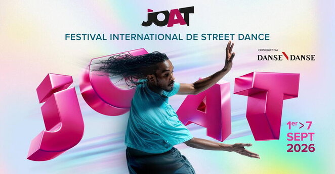 JOAT Festival international de street dance 2026 Événement