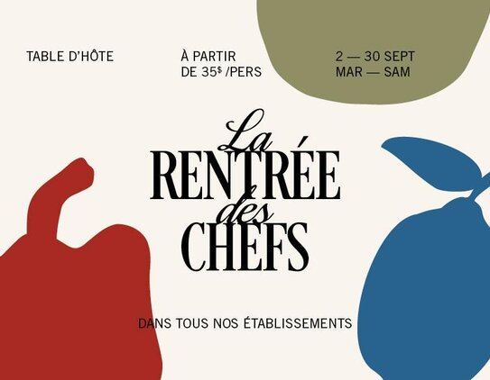 LA RENTREE DES CHEFS!