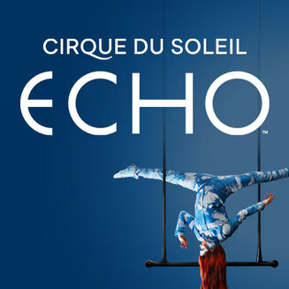 ECHO - Cirque du Soleil Event