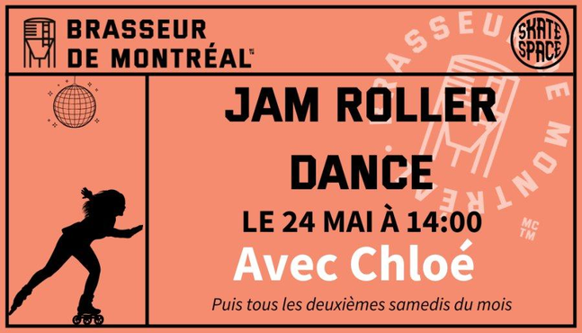 Soirée Jam Roller Danse chez Brasseur de Montréal !